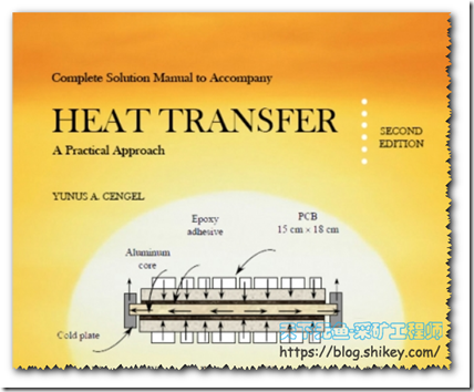 《Heat and Mass Transfer-Fundamentals》
